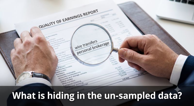 What is hiding in the un-sampled data?